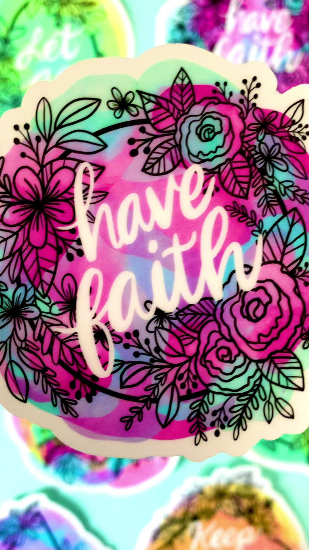 Have Faith Sticker