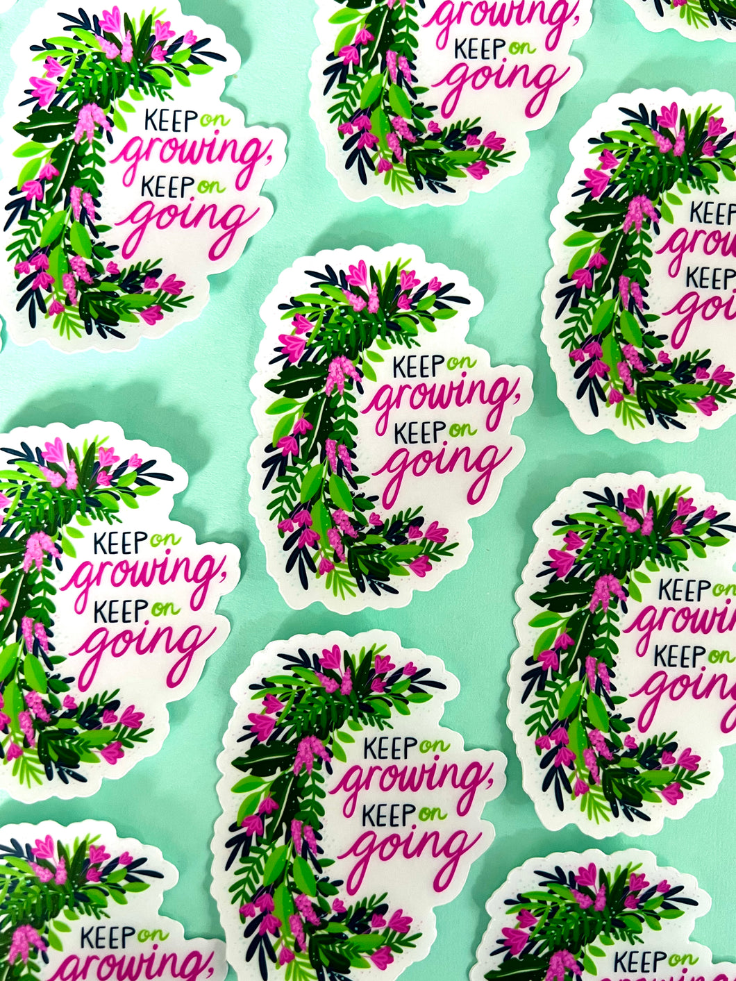 Keep Growing, Keep Going Sticker