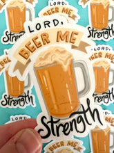 Load image into Gallery viewer, Beer Me Strength
